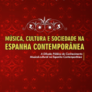 Música, cultura e sociedade na Espanha contemporânea: a difusão publica do conhecimento musical-cultural na Espanha contemporânea